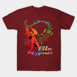 A Man With Saxophone-Ella Fitzgerald T-Shirt